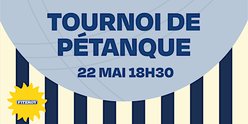 Hauptbild für Tournoi de Pétanque au Fitzroy