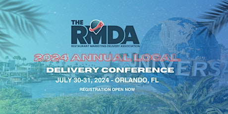 2024 Restaurant Marketing & Delivery Association Annual Conference
