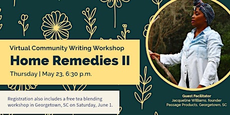 Home Remedies II - Writing Workshop