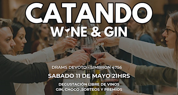 CATANDO WINE & GIN EDICION DEVOTO