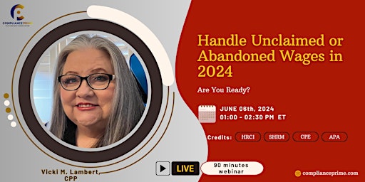 Primaire afbeelding van Are You Ready to Handle Unclaimed or Abandoned Wages in 2024