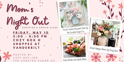 Image principale de Mom's Night Out - Shopping and Floral Bouquet Cookie Decorating Class