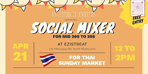 Hauptbild für Social Mixer (Thai Sunday Market) - Mid 20s to 30s