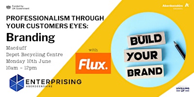 Hauptbild für Professionalism Through Your Customers Eyes: Branding