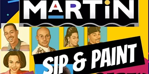 Imagem principal do evento Sitcom Themed Sip & Paint: Martin