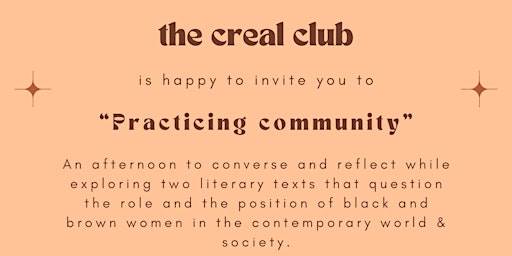 Primaire afbeelding van The Creal Club Presents : Practicing Community