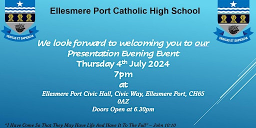 Ellesmere Port Catholic High School Presentation Evening 4th July 2024 7pm primary image