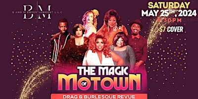 Imagem principal do evento The Magic of Motown | Drag Revue