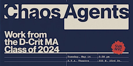 Hauptbild für Chaos Agents: D-Crit Graduate Thesis Symposium