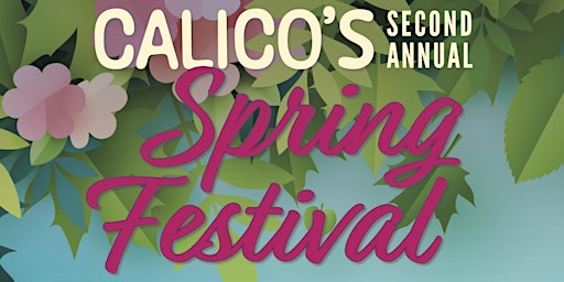 Calico's 2nd Annual Spring Fest  primärbild