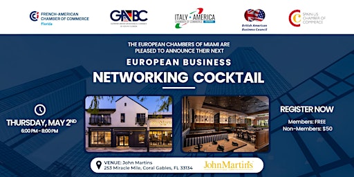 Immagine principale di European Business Networking Cocktail in Miami - May 2nd 