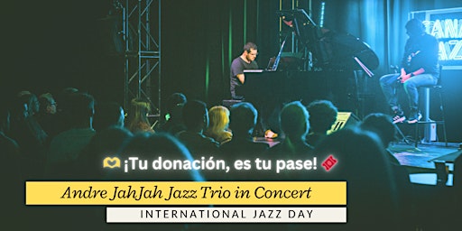 Imagem principal do evento Día International del Jazz