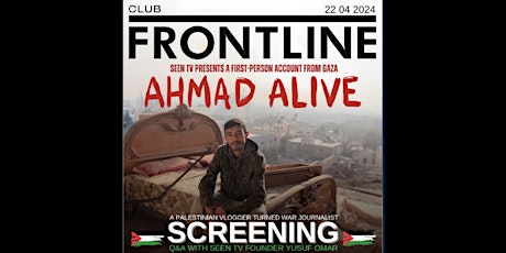 Screening + Q&A: Ahmad Alive Documentary