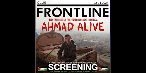 Imagem principal de Screening + Q&A: Ahmad Alive Documentary