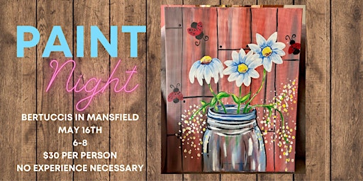 Imagem principal do evento Paint Night At Bertuccis!