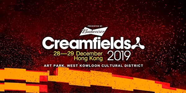 Creamfields Hong Kong 2019