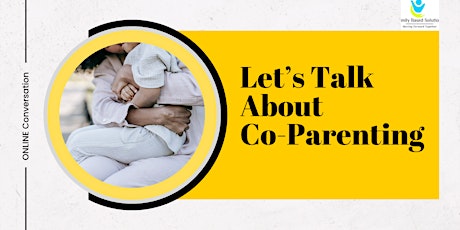 Let's Talk About Co-Parenting
