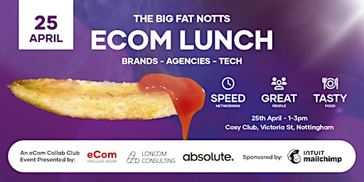 Imagem principal do evento The Big Fat Notts eCom Lunch