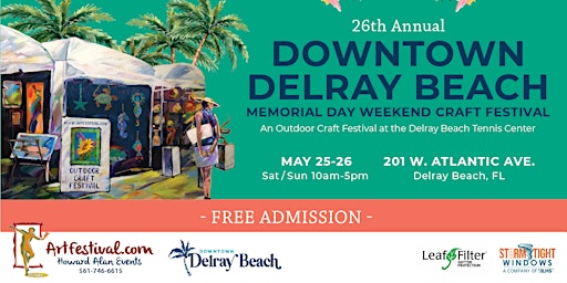Primaire afbeelding van 26th Annual Downtown Delray Beach Memorial Day Weekend Craft Festival