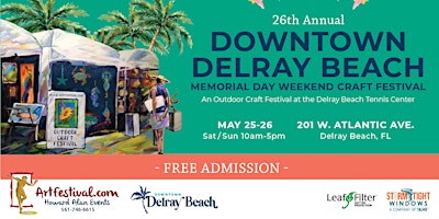 Imagem principal do evento 26th Annual Downtown Delray Beach Memorial Day Weekend Craft Festival