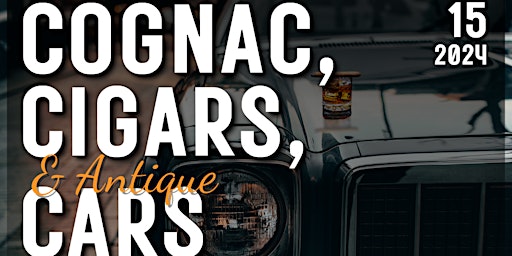 Imagem principal do evento Cognac, Cigars & Antique Cars