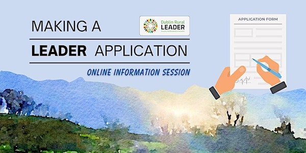 Making a LEADER Application - Online Information Session