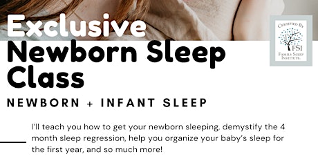Exclusive Newborn Sleep Class