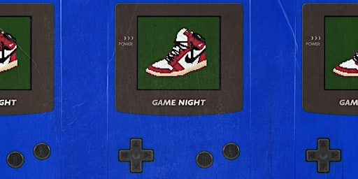 Hauptbild für Kickin’ It Old School : Game Night by Sole Play x The Campout ATL