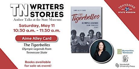 Imagem principal do evento TN Writers TN Stories: The Tigerbelles: Olympic Legends from Tenn. State Un
