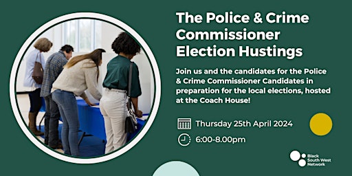 Imagem principal do evento The Police & Crime Commissioner Election Hustings
