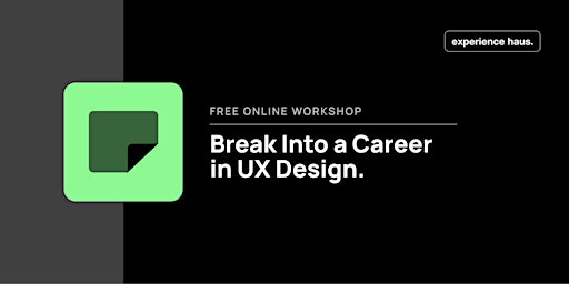 Break Into a Career in UX Design primary image