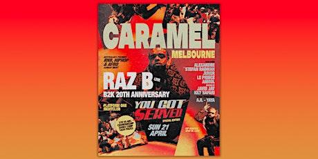 Caramel Sunday | " You Got Served" Hosted by Raz B (B2K 20th Anniversary)