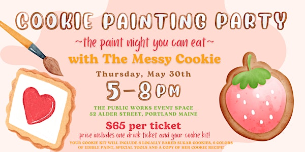Cookie Painting Class with The Messy Cookie!
