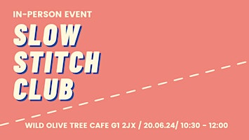 Slow Stitch Club - June  primärbild