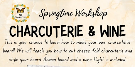 Springtime Charcuterie Workshop
