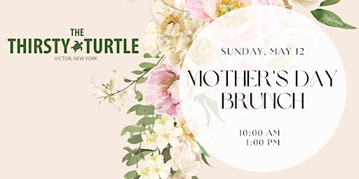 Imagem principal de Mother’s Day Brunch at the Thirsty Turtle