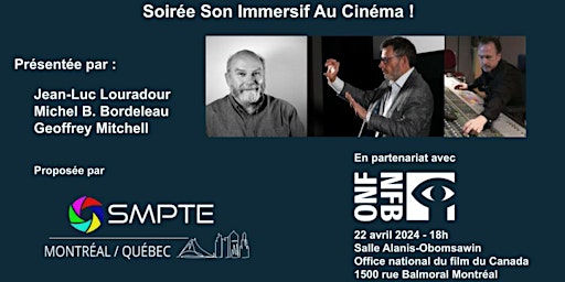 Hauptbild für Soirée  SMPTE - Le Son Immersif au cinéma  - SMPTE Evening