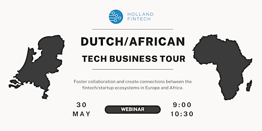 Primaire afbeelding van Dutch African Tech Business Tour