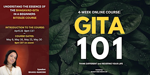 Immagine principale di Gita 101:  Online Course — Redefine Your Life with Timeless Wisdom 