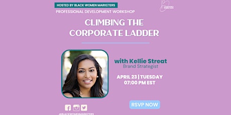 Climbing the Corporate Ladder with Kellie Streat