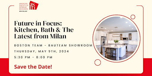 Imagem principal do evento Future in Focus: Kitchen, Bath & The Latest from Milan