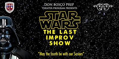Imagem principal de Ironman Improv: Star Wars "May the fourth be with our Seniors"