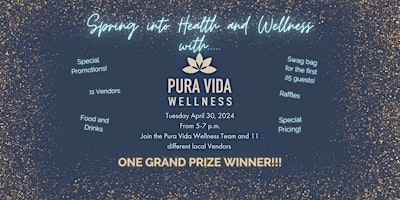 Primaire afbeelding van Spring Into Health and Wellness at Pura Vida Wellness!