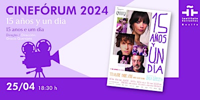 Imagem principal do evento Cinefórum  - Filme: 15 anos e um dia (2013) de Gracia Querejeta