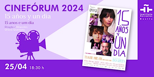 Hauptbild für Cinefórum  - Filme: 15 anos e um dia (2013) de Gracia Querejeta