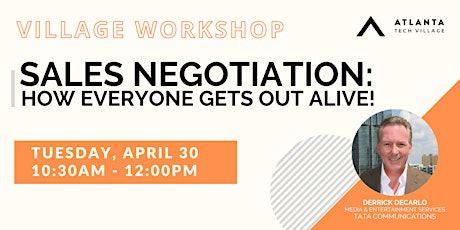 Hauptbild für Sales Negotiation - How Everyone Gets Out Alive!