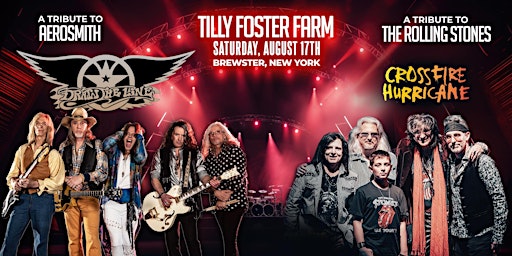 Immagine principale di A Tribute to Aerosmith & The Rolling Stones LIVE at Tilly Foster Farm 