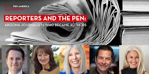 Primaire afbeelding van Reporters and the Pen: Arizona Journalists Who Became Authors