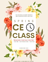 Spring CE Class: Managing Your Daily Routine, Team+Staff, and More  primärbild