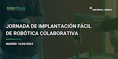 Primaire afbeelding van Copia de Jornada de Implantación Fácil de Robótica Colaborativa